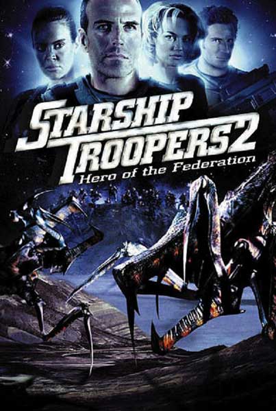 Постер к фильму Звёздный десант 2: Герой Федерации