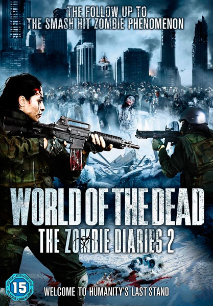 Постер к фильму Дневники зомби 2: Мир мертвых