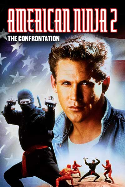 Постер к фильму Американский ниндзя 2: Схватка