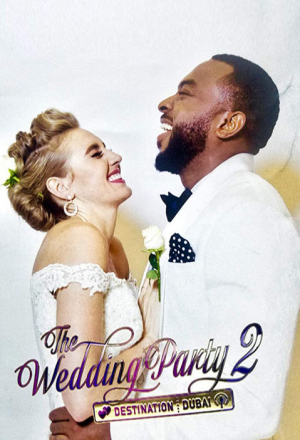 Постер к фильму Свадебная вечеринка 2: Отрыв в Дубае