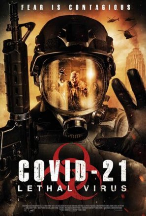 Постер к фильму COVID-21: Смертельный вирус